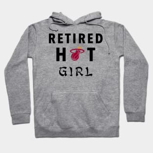 Retired Hot Girl Hoodie